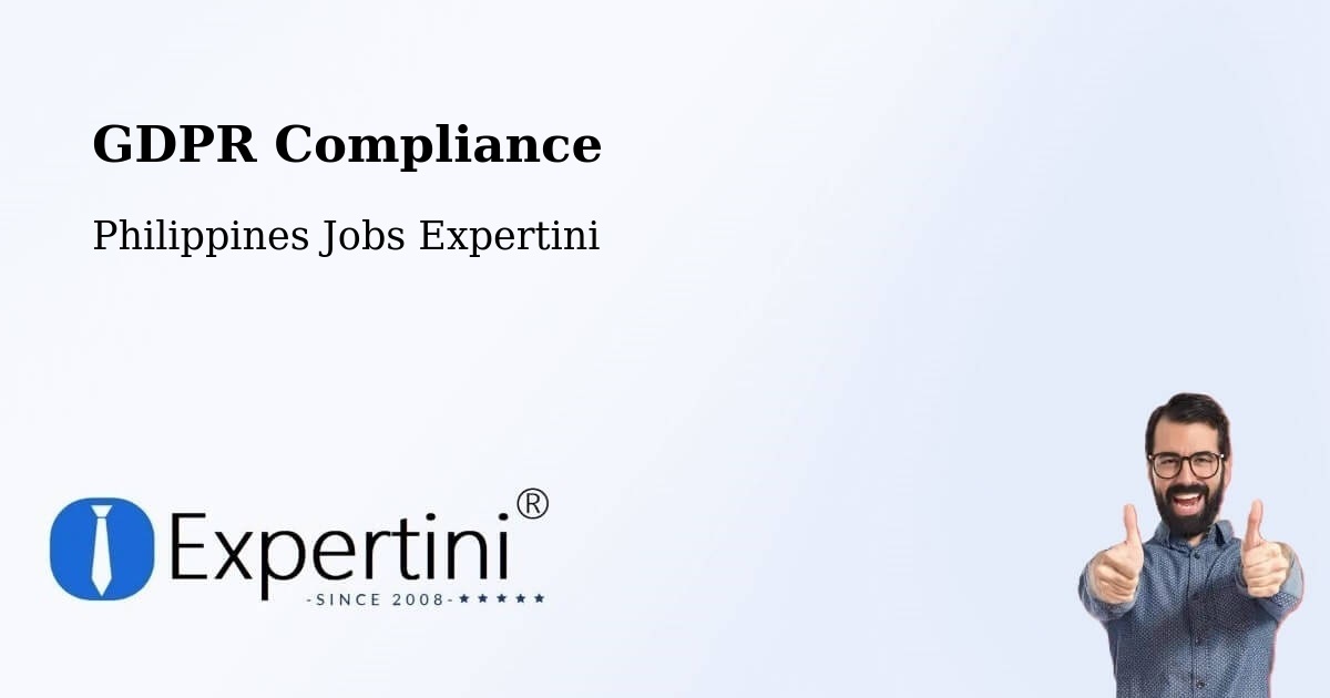 EU GDPR Compliance Statement – Pasuquin - Philippines Jobs Expertini